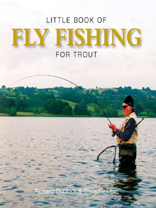 Title details for Little Book of Fly Fishing for Trout by Richard Duplock - Available